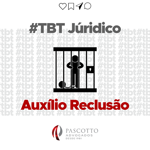 auxilio reclusao